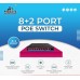 A+ PRODUCTS 8+2 PORT POE SWITCH (8 NORMAL + 2 NORMAL UPLINK)